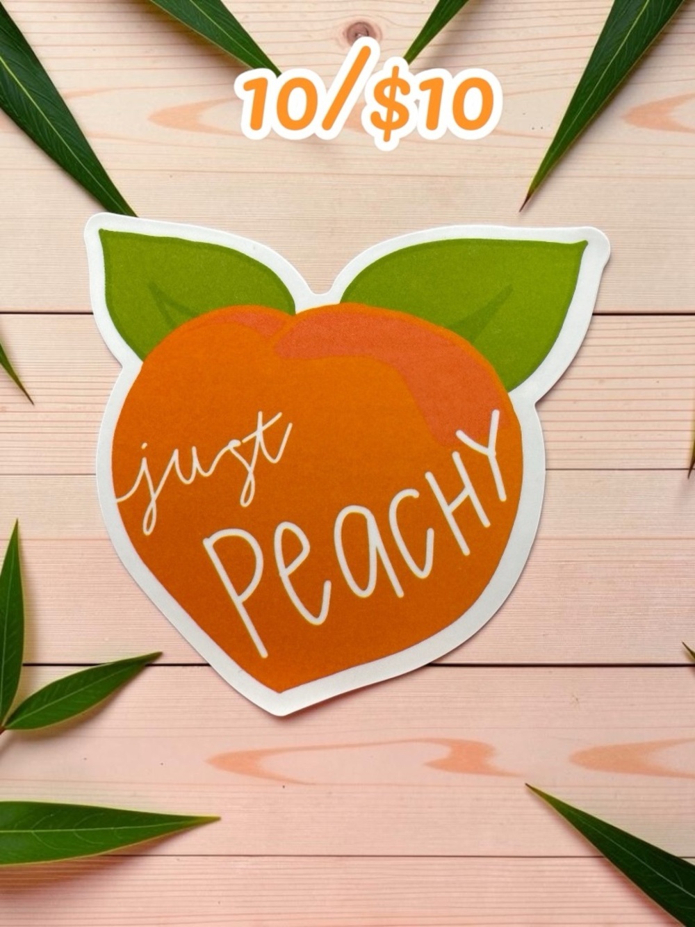 Just Peachy Sticker – Cute Peach Vinyl Decal | Positive Fruit Aesthetic